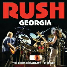 【輸入盤】 Rush ラッシュ / Georgia (2CD) 【CD】