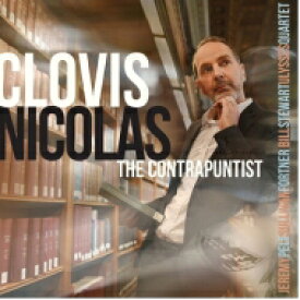 【輸入盤】 Clovis Nicolas / Contrapuntist 【CD】