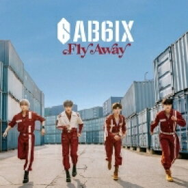 AB6IX / Fly Away 【初回限定盤】 【CD Maxi】