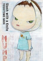 楽天市場】yoshitomo nara self－selected works paintings/奈良美智 