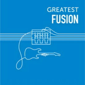 GREATEST FUSION (2CD) 【CD】