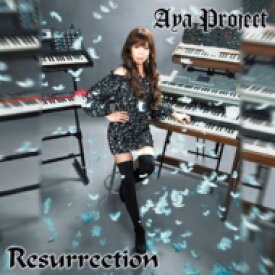 Aya Project / Resurrection 【CD】