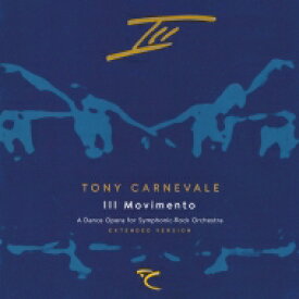 【輸入盤】 Tony Carnevale / Iii Movimento - Extended Version 【CD】
