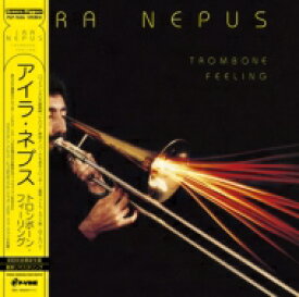 Ira Nepus / Trombone Feeling (帯付 / アナログレコード) 【LP】