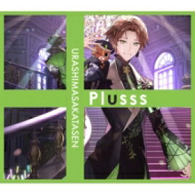 浦島坂田船 / Plusss 【初回限定盤B うらたぬきver.】 【CD】