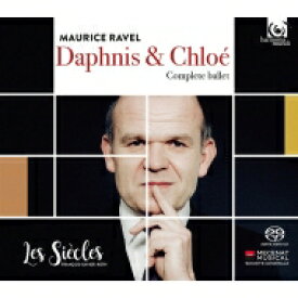 Ravel ラベル / 『ダフニスとクロエ』全曲　フランソワ＝グザヴィエ・ロト＆レ・シエクル（シングルレイヤー） 【SACD】
