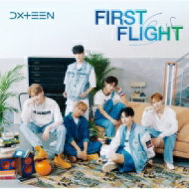 DXTEEN / First Flight 【CD Maxi】