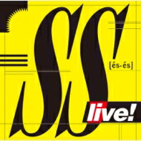 SS / live! 【CD】