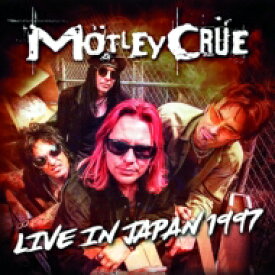 【輸入盤】 Motley Crue モトリークルー / Live In Japan 1997 【CD】