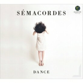 【輸入盤】 Semacordes / Dance 【CD】