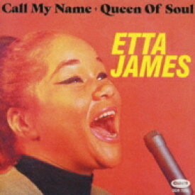 Etta James エタジェイムス / Call My Name + Queen Of Soul 【CD】