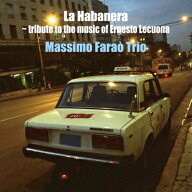 Massimo Farao / La Habanera - Tribute To The Music Of Ernesto Lecuona: 哀愁のハバナ（180グラム重量…