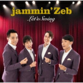 Jammin' Zeb ジャミンゼブ / Let's Swing 【CD】
