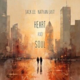 Jack Lee / Nathan East / Heart And Soul (SHM-CD) 【SHM-CD】