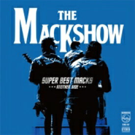Mack Show マックショー / SUPER BEST MACKS -ANOTHER SIDE- 【CD】