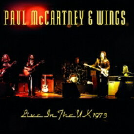 【輸入盤】 Paul Mccartney&amp;Wings ポールマッカートニー＆ウィングス / Live In The UK 1973 【CD】