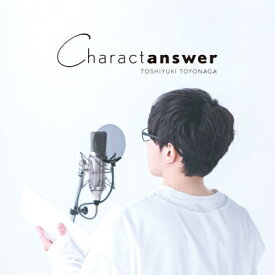 豊永利行 / Charactanswer 【CD】