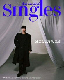 Singles 2023年 9月号【表紙：ヒョンウォン（MONSTA X）A】 / 洋雑誌 【雑誌】