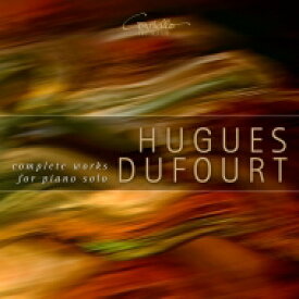 【輸入盤】 デュフール、ユーグ（1942-） / ピアノ独奏曲全集　ヴァレンティン・マンサール、松田琴子、他（2CD） 【CD】
