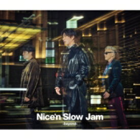 Skoop On Somebody スクープオンサムバディ / Nice'n Slow Jam -beyond- 【初回生産限定盤】(CD+2Blu-ray) 【CD】