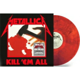 Metallica メタリカ / Kill 'em All (レッドヴァイナル仕様 / 180グラム重量盤レコード) 【LP】