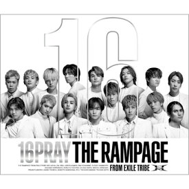 THE RAMPAGE from EXILE TRIBE / 16PRAY 【LIVE &amp; DOCUMENTARY盤】(2CD+DVD) 【CD】