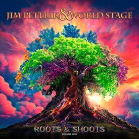 Jim Peterik &amp; World Stage / Roots &amp; Shoots Vol.1 【CD】