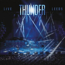 【輸入盤】 Thunder サンダー / Live At Leeds 【CD】