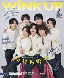 WiNK UP (ウィンク アップ) 2024年 2月号【表紙：なにわ男子】 / WiNK UP編集部 【雑誌】