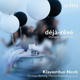 【輸入盤】 『デジャ＝レヴェ～時を越えた対話～ドビュッシー、バッハ、B.A.ツインマーマン、他』　ピアノ・デュオ・ネープ 【CD】