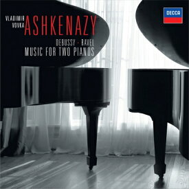 Debussy/Ravel / 『2台のピアノのための作品集～ドビュッシー、ラヴェル』　ヴラディーミル・アシュケナージ、ヴォフカ・アシュケナージ 【SHM-CD】