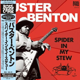 Buster Benton / Spider In My Stew (帯付 / 国内盤 / 10インチアナログレコード) 【12inch】