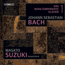 Bach, Johann Sebastian バッハ / 平均律クラヴィーア曲集 第1巻　鈴木優人（チェンバロ）（2SACD）（日本語解説付） 【SACD】