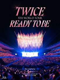 TWICE / TWICE 5TH WORLD TOUR 'READY TO BE' in JAPAN 【初回限定盤】(Blu-ray) 【BLU-RAY DISC】