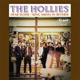 Hollies ホリーズ / Dear Eloise / King Midas In Reverse 【CD】