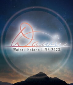 羽多野渉 ハタノワタル / Wataru Hatano LIVE 2023 -Dawn- Live Blu-ray 【BLU-RAY DISC】