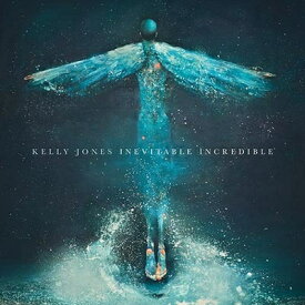 Kelly Jones / Inevitable Incredible 【CD】