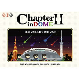 Sexy Zone / SEXY ZONE LIVE TOUR 2023 ChapterII in DOME 【初回限定盤】(3Blu-ray) 【BLU-RAY DISC】