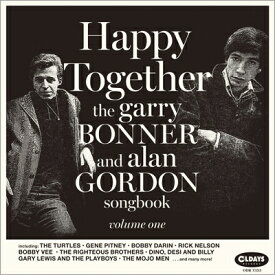 Happy Together「The Garry Bonner and Alan Gordon Songbook」 【CD】