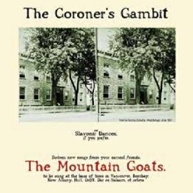 Mountain Goats / Coroner's Gambit 【LP】