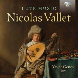 【輸入盤】 ヴァレ、ニコラ（c.1583-c.1642） / リュート作品集　ヤーヴォル・ゲノフ 【CD】