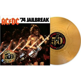 AC/DC エーシーディーシー / 74 Jailbreak (ゴールドヴァイナル仕様 / アナログレコード) 【LP】