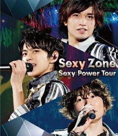 Sexy Zone / Sexy Zone Sexy Power Tour (Blu-ray) 【BLU-RAY DISC】