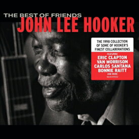 John Lee Hooker ジョンリーフッカー / Best Of Friends (2枚組アナログレコード) 【LP】
