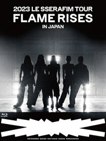 LE SSERAFIM / 2023 LE SSERAFIM TOUR 'FLAME RISES' IN JAPAN 【初回限定盤】(2Blu-ray+α) 【BLU-RAY DISC】