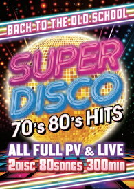 SUPER DISCO -70's 80's HITS- 【DVD】