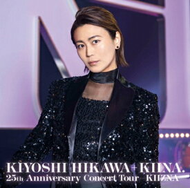 氷川きよし ヒカワキヨシ / KIYOSHI HIKAWA+KIINA. 25th Anniversary Concert Tour 〜KIIZNA〜 (2CD) 【CD】