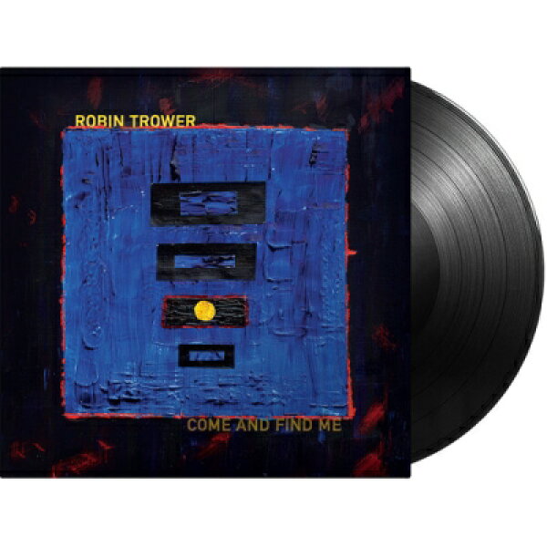 Robin Trower ロビントロワー / Come  &  Find Me (アナログレコード) 【LP】
