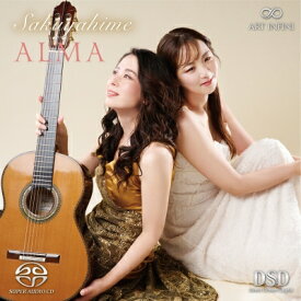 『アルマ』　さくやひめ（ソプラノ＆ギター）（2SACD） 【SACD】