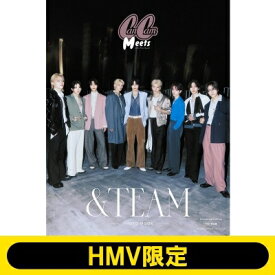 CanCam Meets『 &amp; TEAM フォトムック』【HMV限定版】 / &amp;TEAM 【ムック】